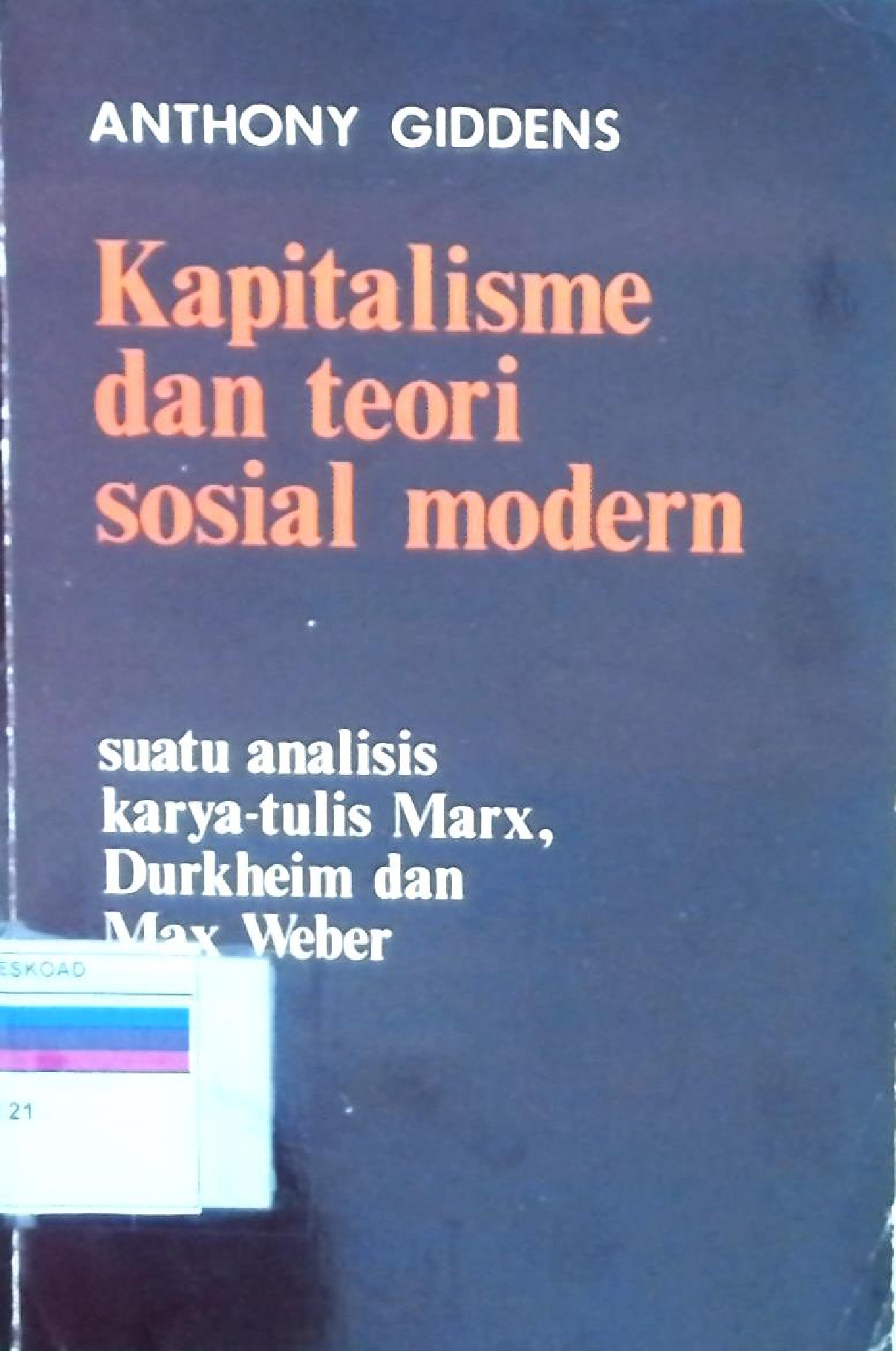 Kapitalisme Dan Teori Sosial Modern